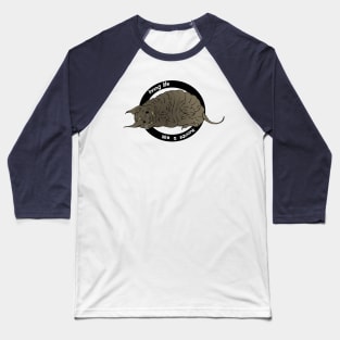 Live Life Like A Squonk Baseball T-Shirt